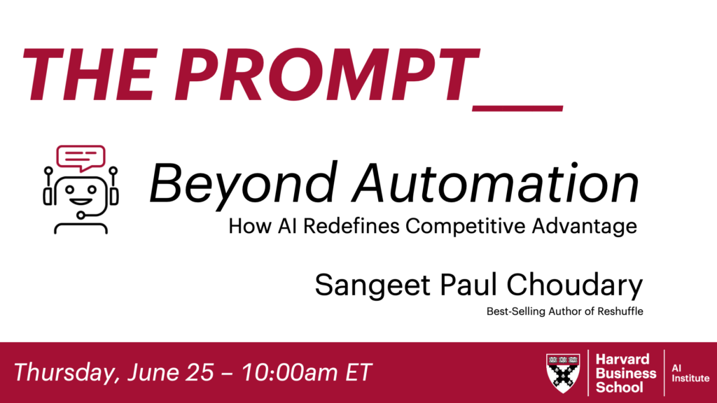 The Prompt Beyond Automation Sangeet Paul Choudary