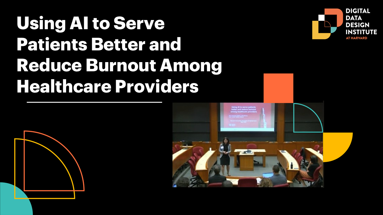 Using AI to Serve Patients Better and Reduce Burnout Among Healthcare Providers